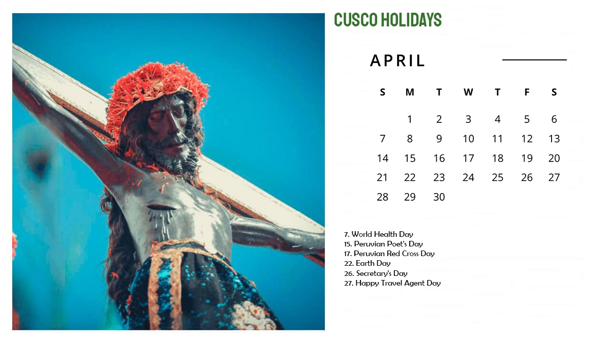 Cusco Holidays April 2024