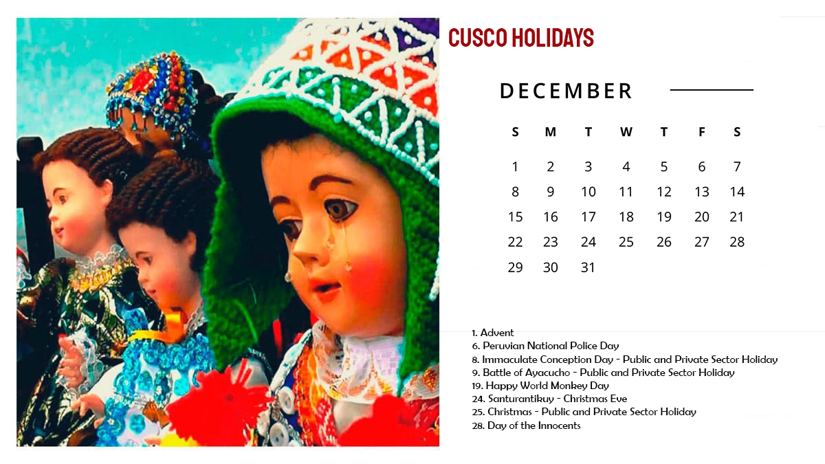 Cusco Holidays December 2024