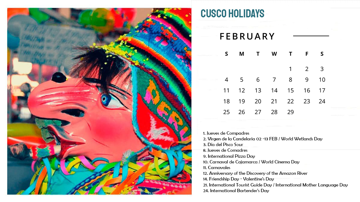 Cusco Holidays February 2024