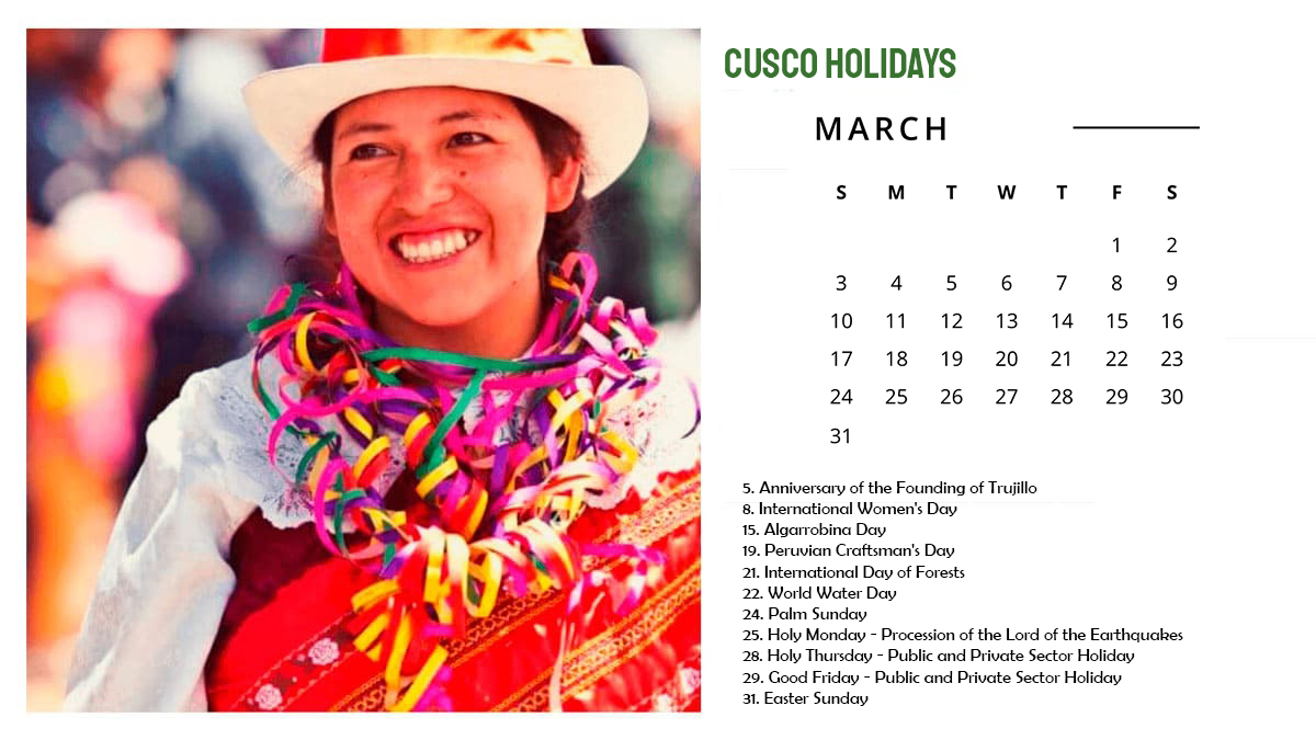 Cusco Holidays March 2024