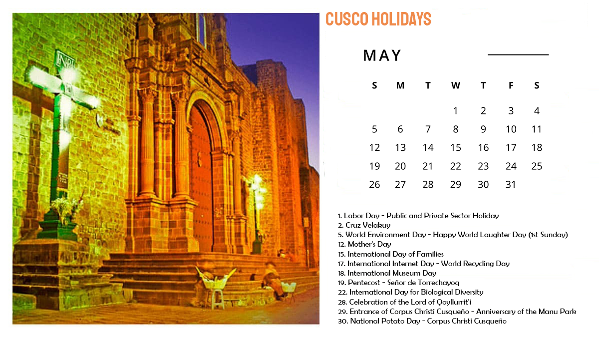 Cusco Holidays May 2024