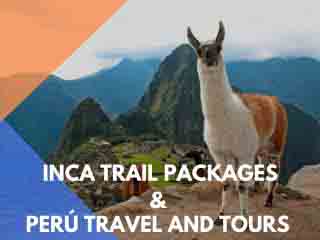 Inca Trail Packages & Peru Travel and Tours