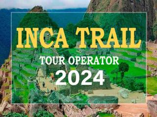 Inca Trail Tour Operator 2024 & 2025