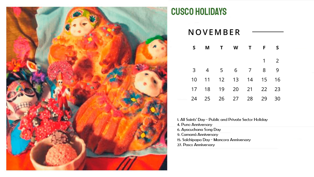 Cusco Holidays November 2024